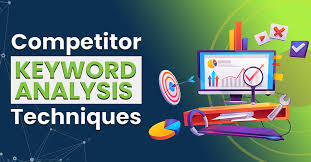 Keyword Research and Competitor Analysis